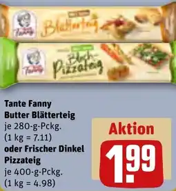 REWE Tante Fanny Butter Blätterteig oder Frischer Dinkel Pizzateig Angebot