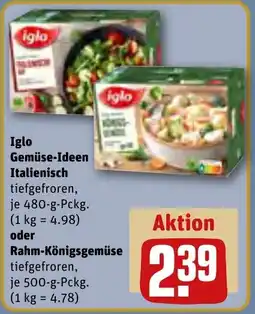 REWE Iglo Gemüse-Ideen Italienisch oder Rahm-Königsgemüse Angebot