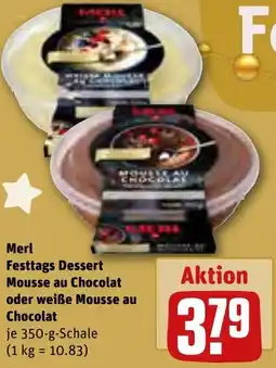 REWE Merl Festtags Dessert Mousse au Chocolat oder weiße Mousse au Chocolat Angebot