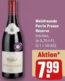 REWE Weinfreunde Perrin Preaux Réserve Angebot