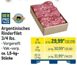 METRO Argentinisches Rinderfilet 3/4 lbs Angebot