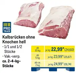 METRO Kalbsrücken ohne Knochen hell Angebot