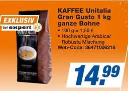 expert Techno Land KAFFEE Unitalia Gran Gusto Angebot