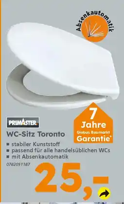 Globus Baumarkt PRIMASTER WC-Sitz Toronto Globus Baumarkt Garantie* Angebot