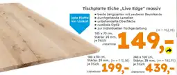 Globus Baumarkt Tischplatte Eiche „Live Edge" massiv Angebot