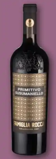 REWE Angelo Rocca & Figli Primitivo Susumaniello Collezione Oro Angebot