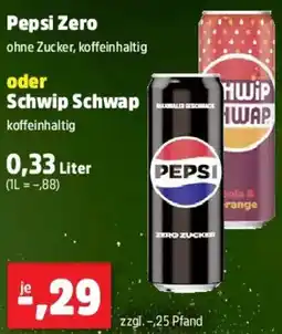 Thomas Philipps Pepsi Zero oder Schwip Schwap Angebot