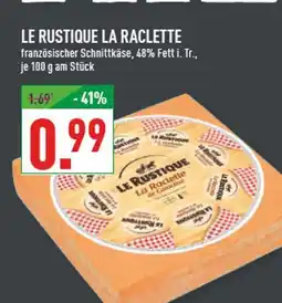 Marktkauf Le rustique la raclette Angebot