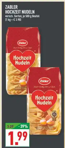 Marktkauf Zabler hochzeit nudeln Angebot