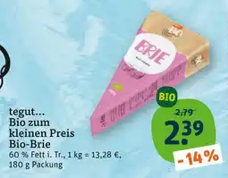 tegut Tegut... bio-brie Angebot