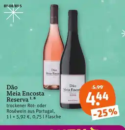 tegut Dão meia encosta reserva trockener rotwein Angebot