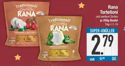 Edeka Rana tortelloni Angebot