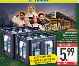 Edeka Adelholzener mineralwasser Angebot