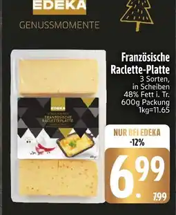 Edeka Edeka französische raclette-platte Angebot