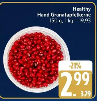 Marktkauf Healthy hand granatapfelkerne Angebot