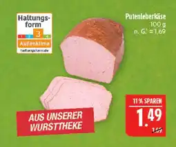 Marktkauf Putenleberkäse Angebot