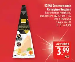 Marktkauf Edeka genussmomente parmigiano reggiano Angebot