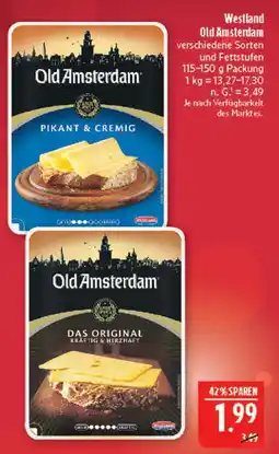 Marktkauf Westland old amsterdam pikant & cremig Angebot