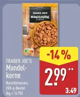 Aldi Nord Trader joe's mandelkerne Angebot