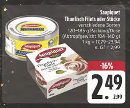 Edeka Saupiquet thunfisch filets Angebot
