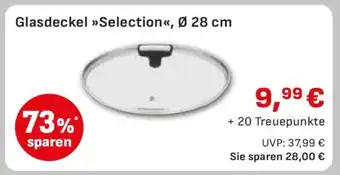 Edeka Glasdeckel Selection, Ø 28 cm Angebot