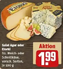 REWE Saint Agur oder Etorki Angebot
