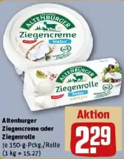 REWE Altenburger Ziegencreme oder Ziegenrolle Angebot