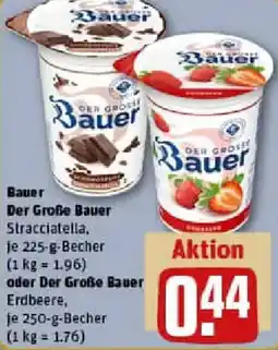 REWE Bauer Der Große Bauer oder Der Große Angebot