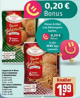 REWE Coppenrath & Wiese Unsere Goldstücke 6 Dinkelbrötchen oder Unsere Goldstücke 7 Roggenbrötchen Angebot