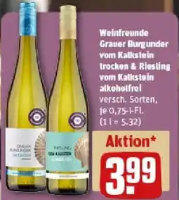REWE Weinfreunde Grauer Burgunder vom Kalkstein trocken & Riesling vom Kalkstein alkoholfrei Angebot