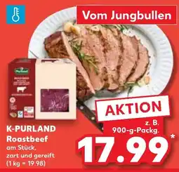 Kaufland K-PURLAND Roastbeef Angebot