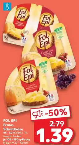 Kaufland FOL EPI Franz. Schnittkäse Angebot