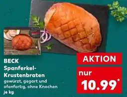 Kaufland BECK Spanferkelgewürzt Angebot