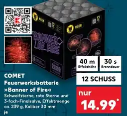 Kaufland COMET Feuerwerksbatterie Banner of Fire Angebot