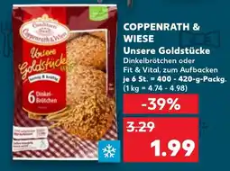 Kaufland COPPENRATH & WIESE Unsere Goldstücke Angebot
