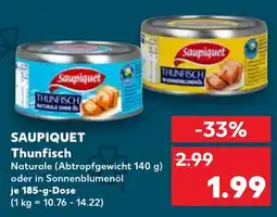 Kaufland SAUPIQUET Thunfisch Angebot