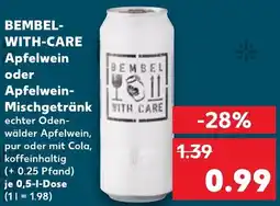Kaufland BEMBEL WITH-CARE Apfelwein oder Apfelwein Mischgetränk Angebot