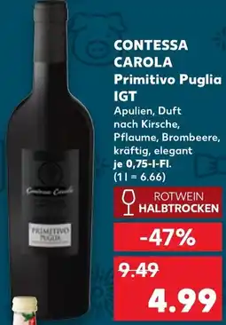 Kaufland CONTESSA CAROLA Primitivo Puglia IGT Angebot