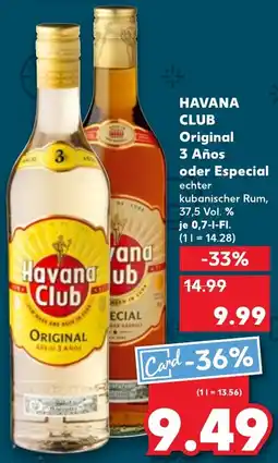 Kaufland HAVANA CLUB Original 3 Años oder Especial Angebot