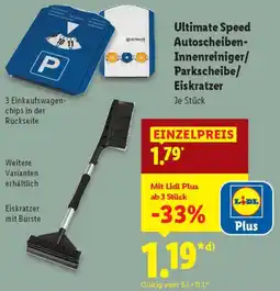 Lidl Ultimate Speed Autoscheiben Innenreiniger/ Parkscheibe/ Eiskratzer Angebot