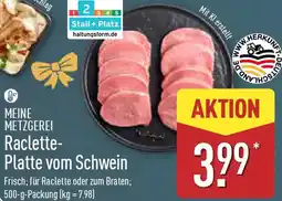 Aldi Nord MEINE METZGEREI Raclette Platte vom Schwein Angebot