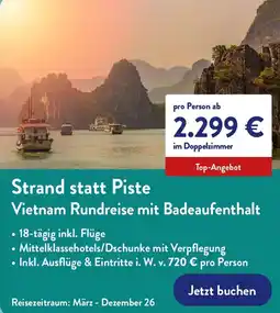 Aldi Nord Strand statt Piste Vietnam Rundreise mit Badeaufenthalt Angebot