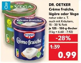 Kaufland DR. OETKER Crème fraîche, légère oder Vega Angebot