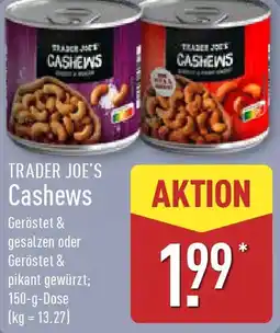 Aldi Nord TRADER JOE'S Cashews Angebot