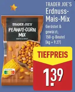 Aldi Nord TRADER JOE'S Erdnuss Mais-Mix Angebot
