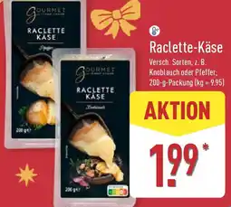 Aldi Nord GOURMET FINEST CUISINE Raclette-Käse Angebot