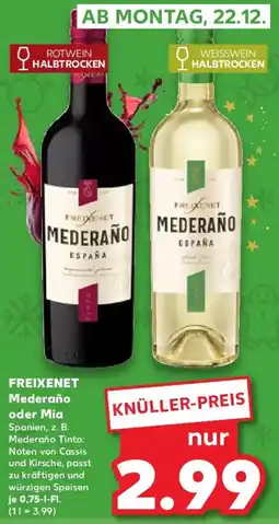 Kaufland FREIXENET Mederaño oder Mia Angebot
