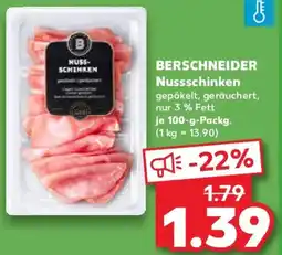 Kaufland BERSCHNEIDER Nussschinken Angebot