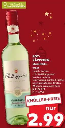 Kaufland ROTKÄPPCHEN Qualitätswein Angebot