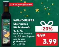 Kaufland K-FAVOURITES Steirisches Kürbiskernöl g. g. A. Angebot
